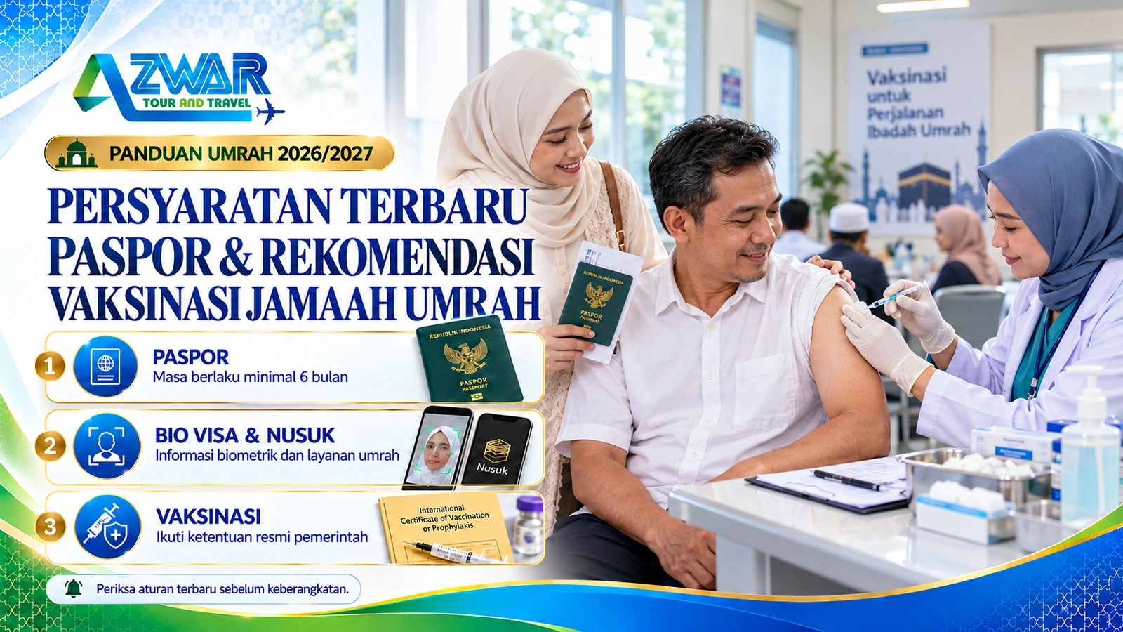 Persyaratan Terbaru Paspor & Rekomendasi Vaksinasi Jamaah Umrah 2026/2027